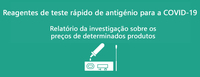 Conselho de consumidores divulga os pre%c3%a7os mais recentes de reagentes de teste r%c3%a1pido de antig%c3%a9nio
